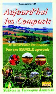 7 - Aujourd’hui les Composts

SOMMAIRE

DE NOUVEAUX FERTILISANTS pour une nouvelle agronomie

Une jaquette de 8 pages décrit les bases... 